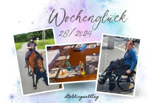 Wochenglück 28/2024