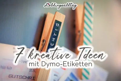 Kreative Ideen mit Dymo-Etiketten