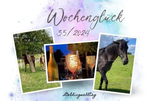 Wochenglück 35/2024