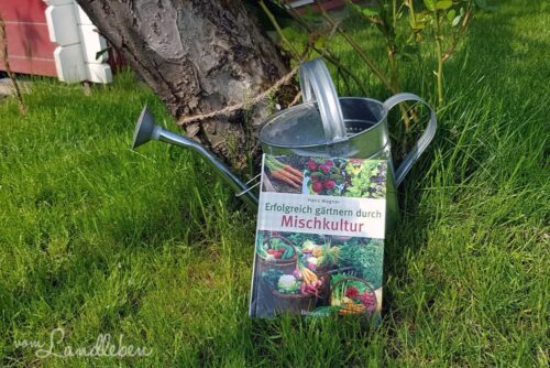 Rezension: Erfolgreich gärtnern durch Mischkultur
