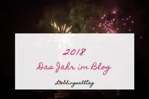 Jahresrückblick 2018 - Das Jahr im Blog