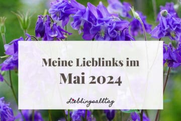Lieblinks Mai 2024