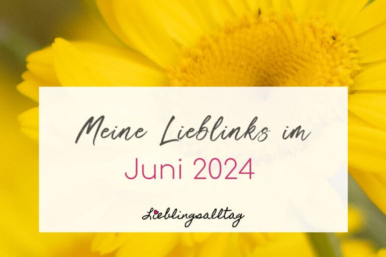 Lieblinks Juni 2024