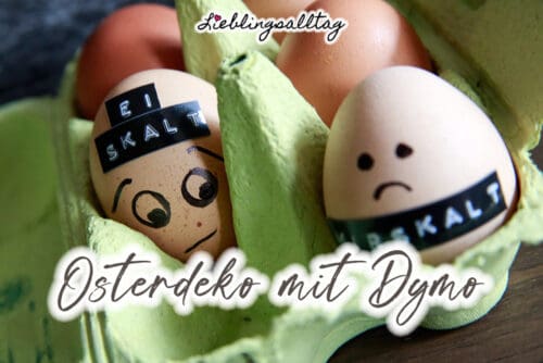 DIY-Osterdeko mit Dymo