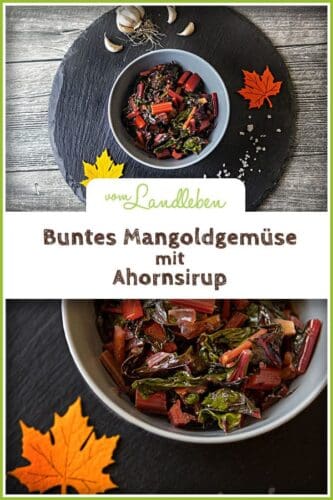 Rezept: Leuchtend buntes Mangoldgemüse mit Ahornsirup
