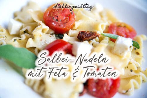 Rezept: Salbei-Nudeln mit Feta & Tomaten