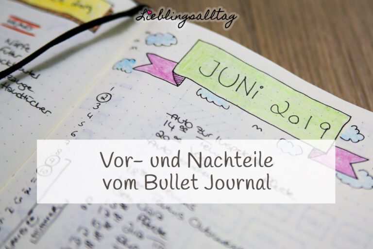 Vorteile und Nachteile vom Bullet Journal