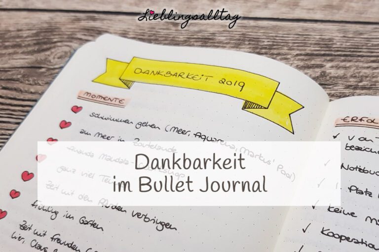 Dankbarkeit im Bullet Journal