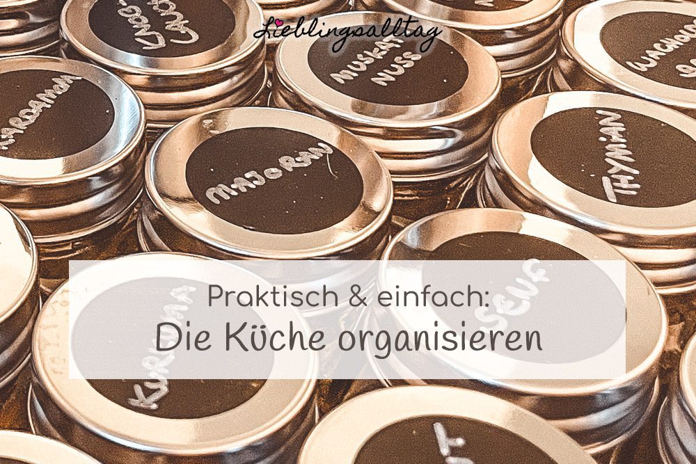 Tipps zum Organisieren der Küche