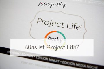 Was ist Project Life?