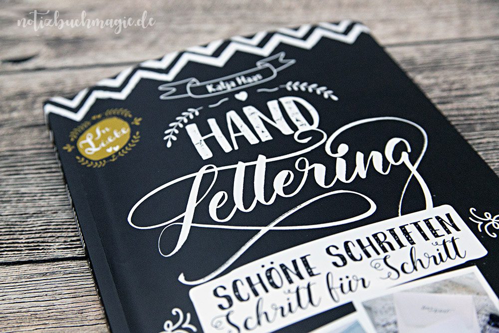 Rezension: Handlettering - Schöne Schriften Schritt für Schrit