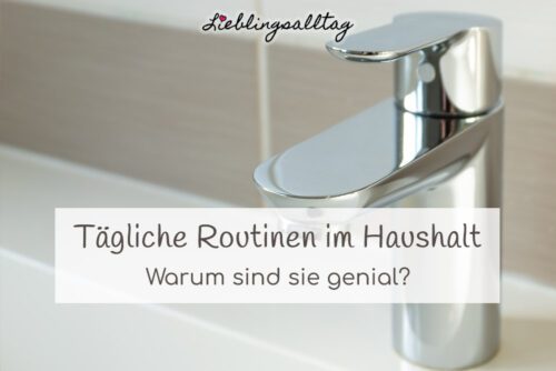Tägliche Routinen im Haushalt