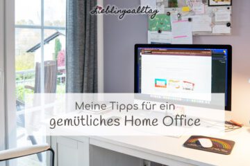 Tipps für ein gemütliches Home Office