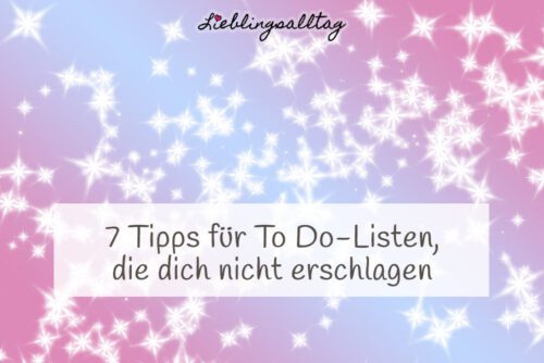 Tipps für To Do-Listen