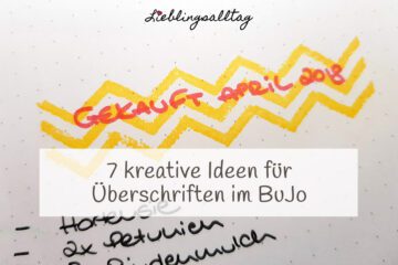 Kreative Ideen für Überschriften im Bullet Journal