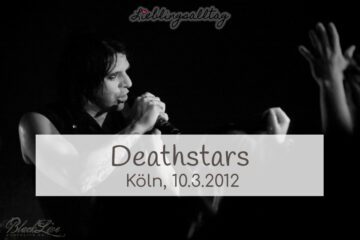 Deathstars @ Köln, 10.3.2012