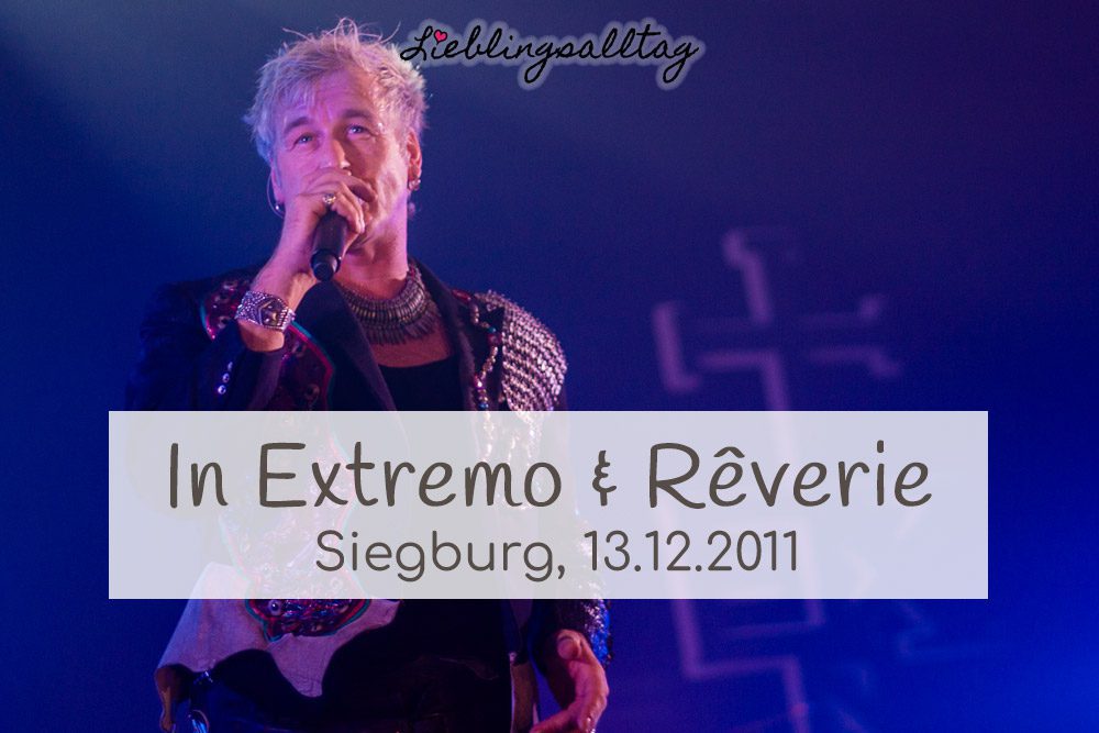 In Extremo & Rêverie @ Siegburg, 13.12.2011
