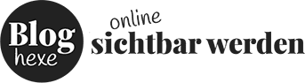 bloghexe-online-sichtbar-werden.png