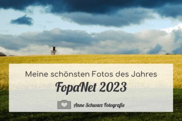 FopaNet 2023 – meine besten Fotos des Jahres