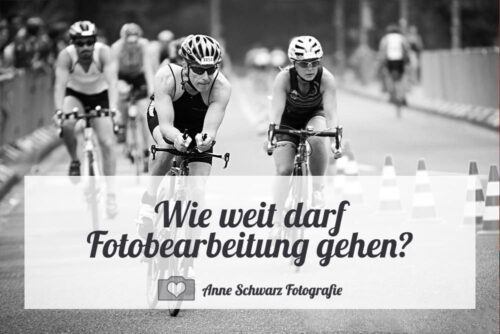 Wie weit darf Fotobearbeitung gehen?