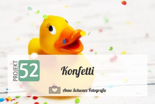 Projekt 52 – Konfetti