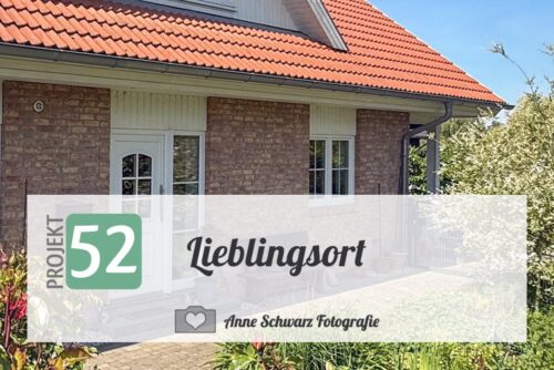 Projekt 52 – Lieblingsort
