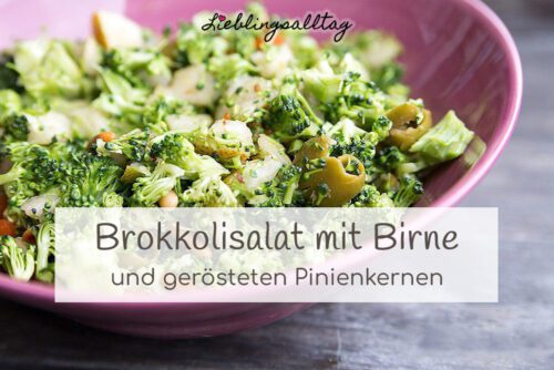 Rezept: Brokkolisalat mit Birne und Pinienkernen