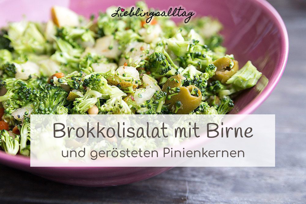 Rezept: Brokkolisalat mit Birne und Pinienkernen