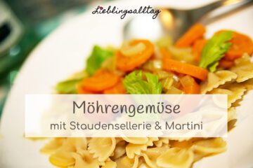 Rezept: Möhrengemüse mit Staudensellerie und Martini