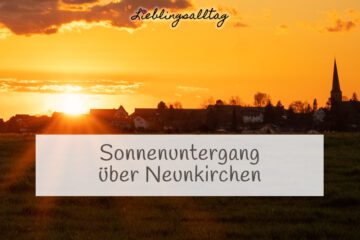 Sonnenuntergang über Neunkirchen
