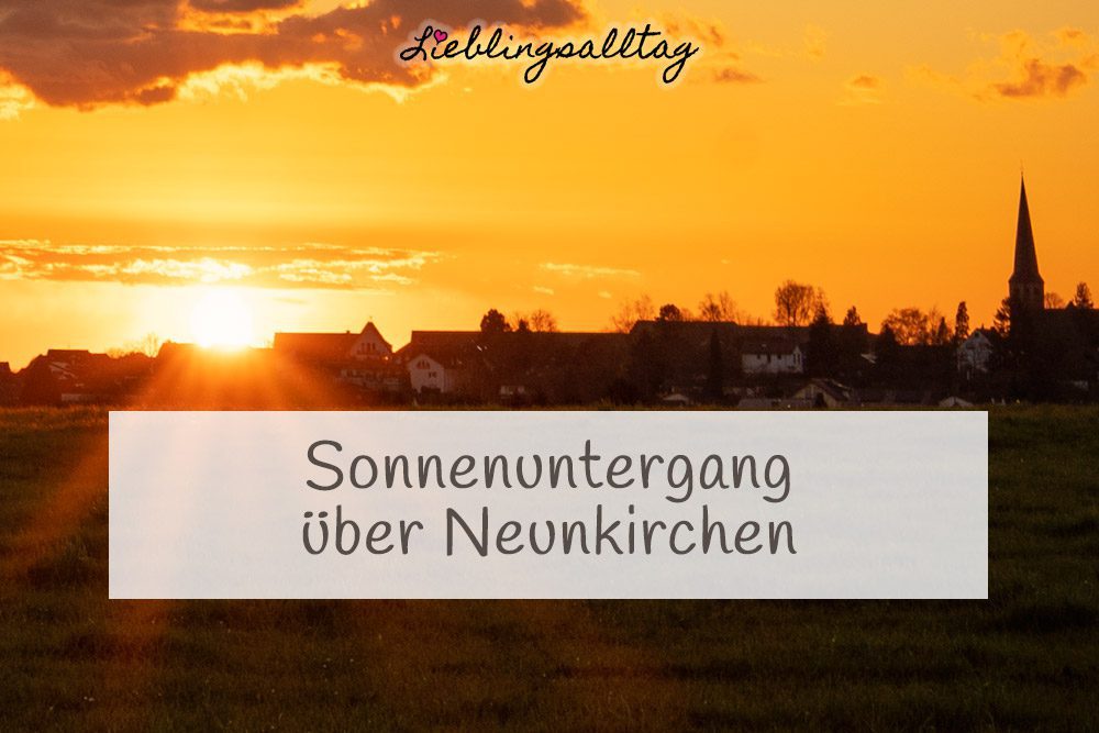 Sonnenuntergang über Neunkirchen