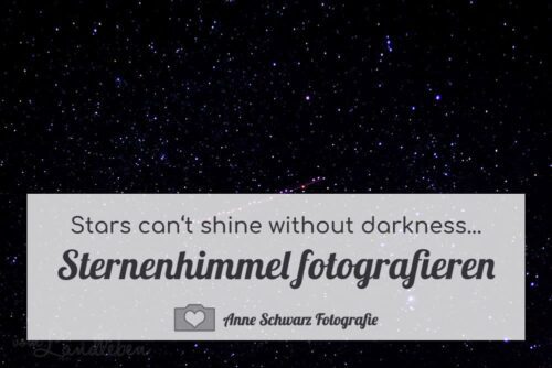 Sternenhimmel fotografieren