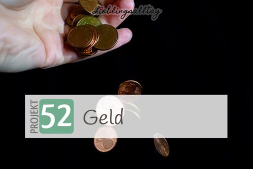 Geld – Projekt 52