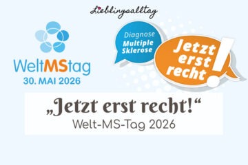 Welt-MS-Tag 2026: Jetzt erst recht!